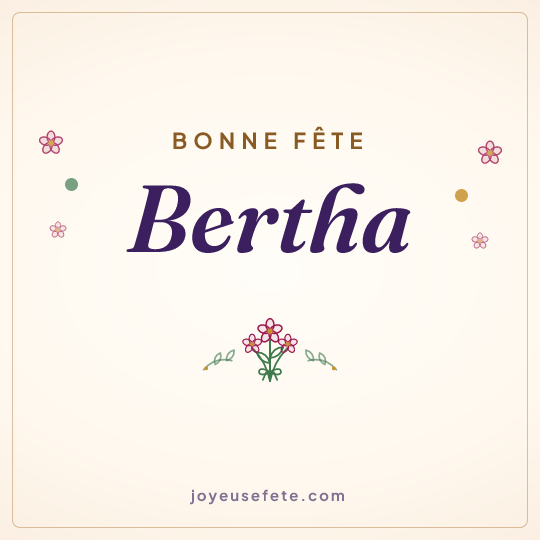 Image carrée « Bonne fête Bertha » pour WhatsApp