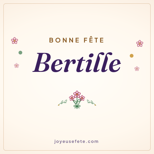 Image carrée « Bonne fête Bertille » pour WhatsApp