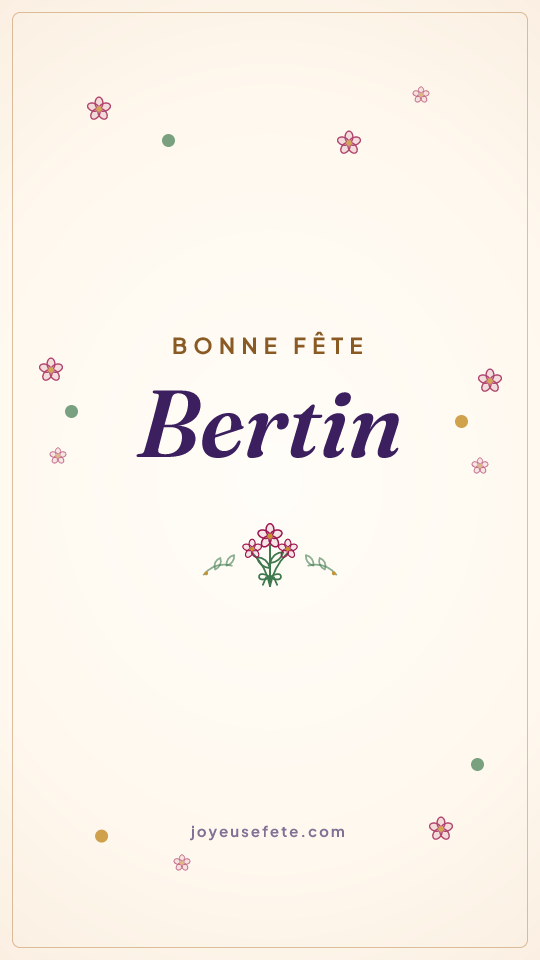 Image « Bonne fête Bertin » au format story