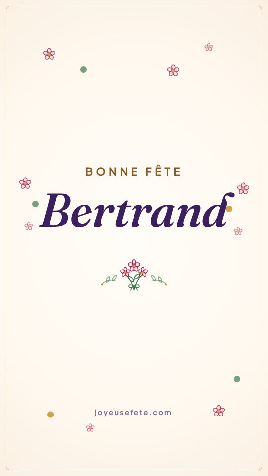Image « Bonne fête Bertrand » au format story