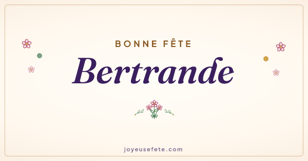Image « Bonne fête Bertrande » au format large