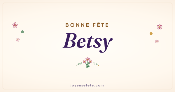 Image « Bonne fête Betsy » au format large