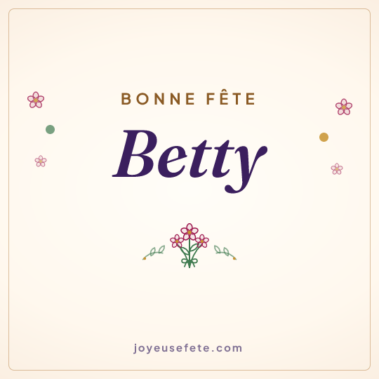Image carrée « Bonne fête Betty » pour WhatsApp