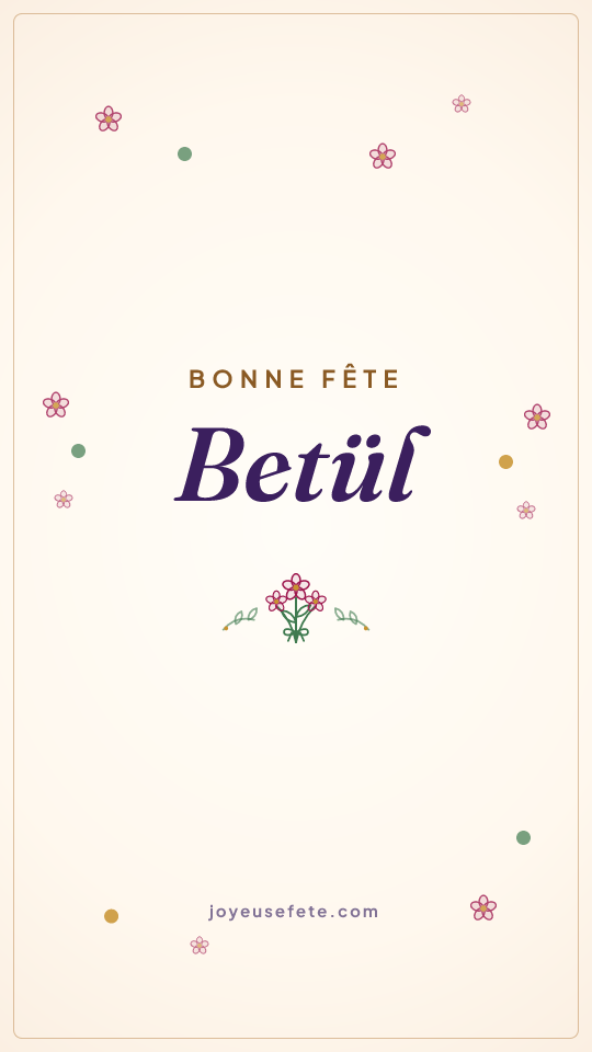 Image « Bonne fête Betül » au format story