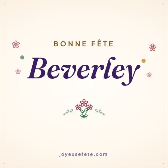 Image carrée « Bonne fête Beverley » pour WhatsApp