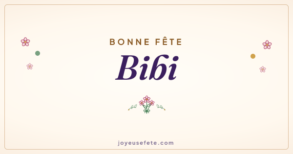 Image « Bonne fête Bibi » au format large