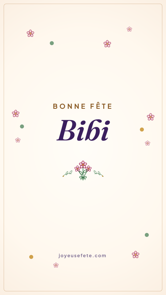 Image « Bonne fête Bibi » au format story