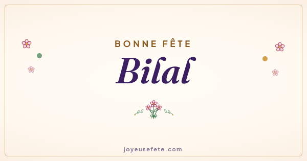 Image « Bonne fête Bilal » au format large