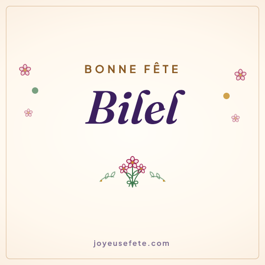 Image carrée « Bonne fête Bilel » pour WhatsApp