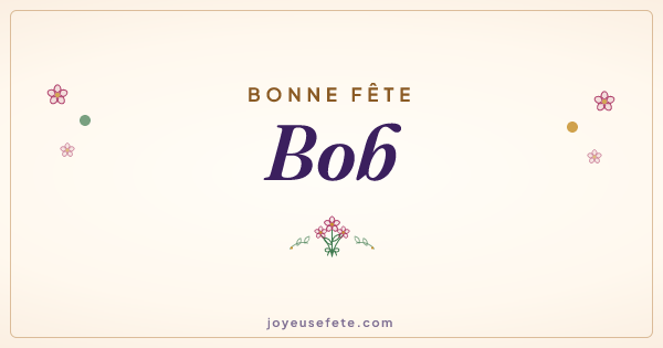 Image « Bonne fête Bob » au format large