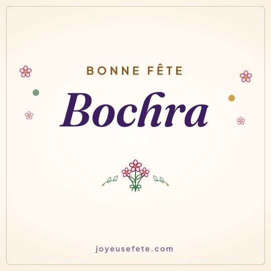 Image carrée « Bonne fête Bochra » pour WhatsApp