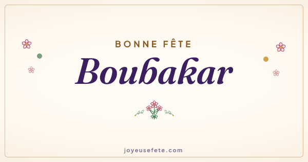 Image « Bonne fête Boubakar » au format large