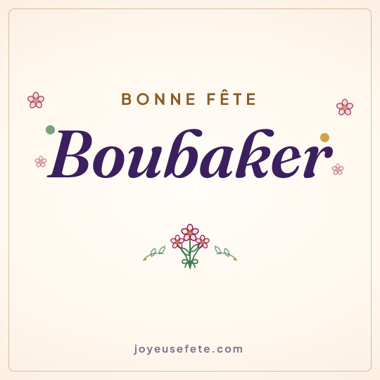 Image carrée « Bonne fête Boubaker » pour WhatsApp