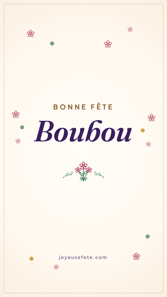 Image « Bonne fête Boubou » au format story