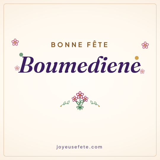 Image carrée « Bonne fête Boumediene » pour WhatsApp
