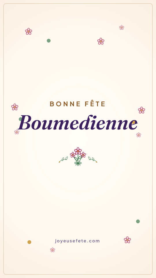 Image « Bonne fête Boumedienne » au format story