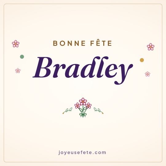 Image carrée « Bonne fête Bradley » pour WhatsApp