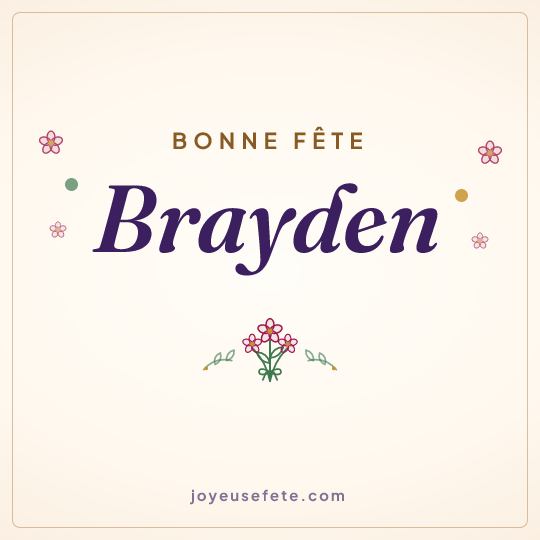 Image carrée « Bonne fête Brayden » pour WhatsApp