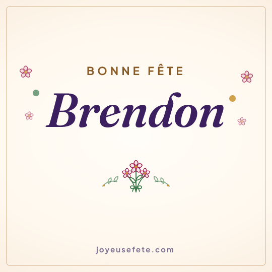 Image carrée « Bonne fête Brendon » pour WhatsApp
