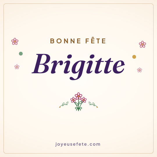Image carrée « Bonne fête Brigitte » pour WhatsApp