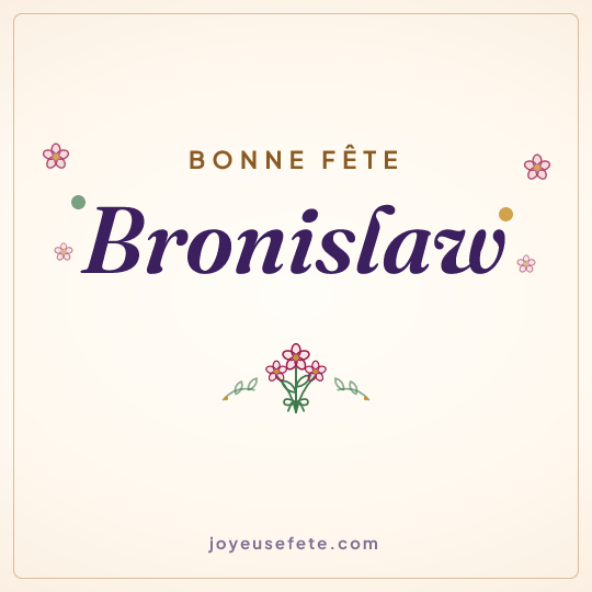 Image carrée « Bonne fête Bronislaw » pour WhatsApp