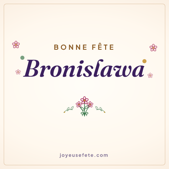 Image carrée « Bonne fête Bronislawa » pour WhatsApp