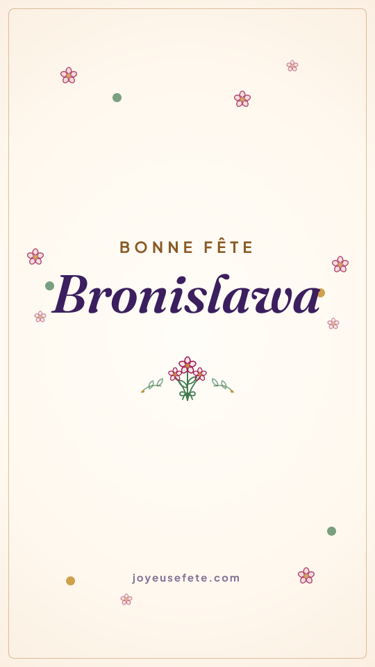 Image « Bonne fête Bronislawa » au format story