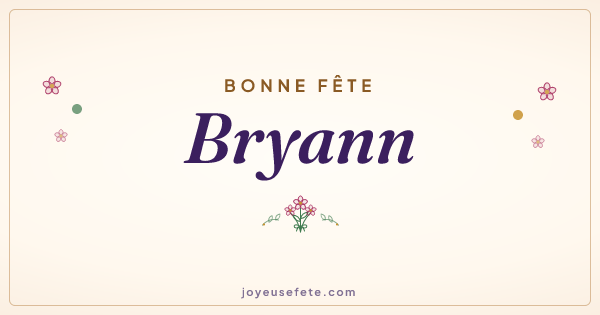 Image « Bonne fête Bryann » au format large