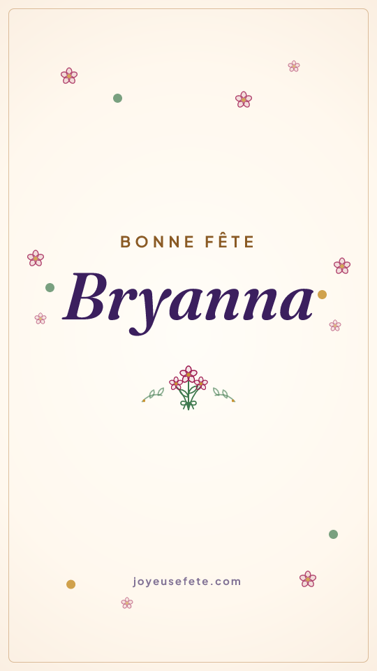 Image « Bonne fête Bryanna » au format story