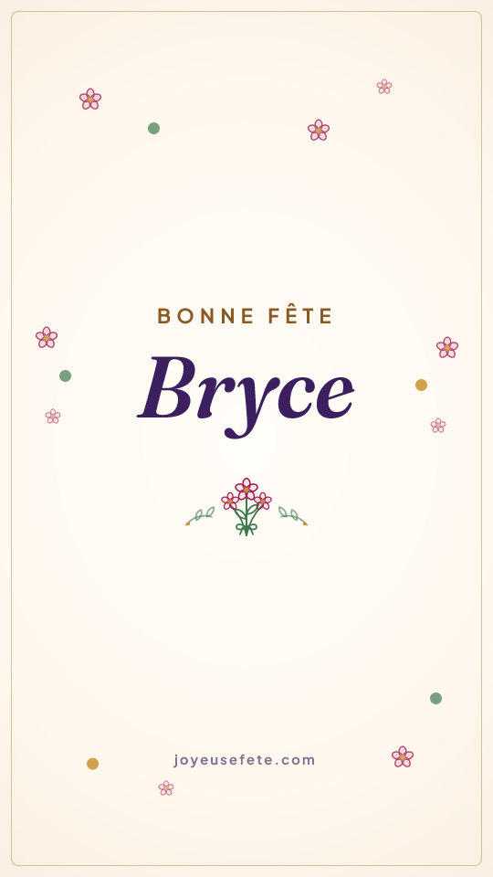 Image « Bonne fête Bryce » au format story