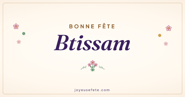 Image « Bonne fête Btissam » au format large