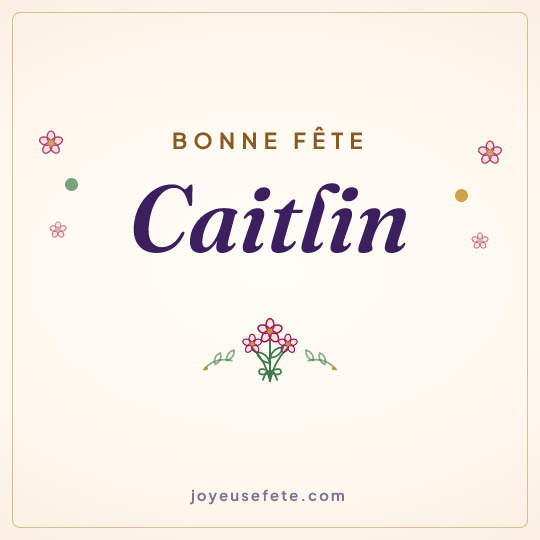 Image carrée « Bonne fête Caitlin » pour WhatsApp