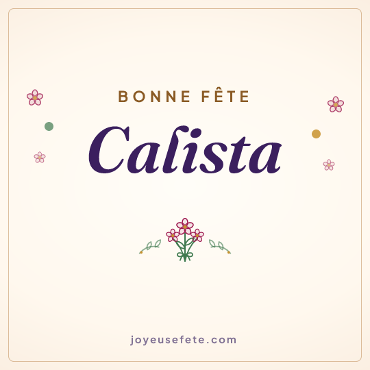 Image carrée « Bonne fête Calista » pour WhatsApp