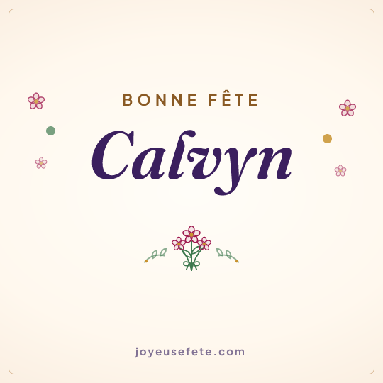Image carrée « Bonne fête Calvyn » pour WhatsApp