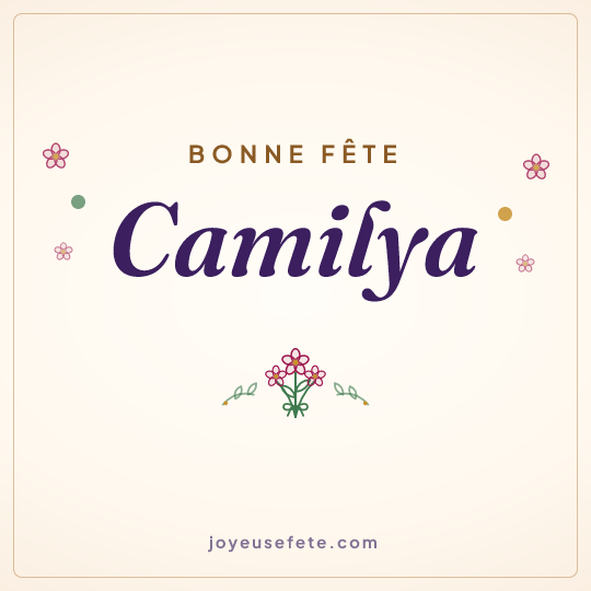 Image carrée « Bonne fête Camilya » pour WhatsApp