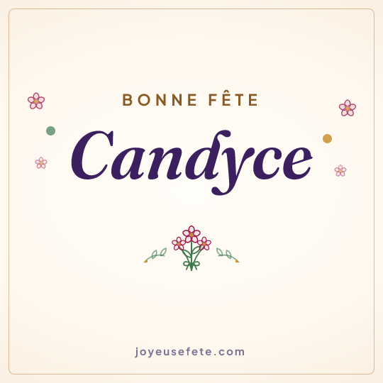 Image carrée « Bonne fête Candyce » pour WhatsApp