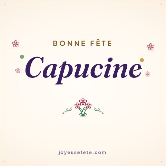 Image carrée « Bonne fête Capucine » pour WhatsApp