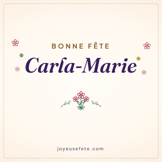 Image carrée « Bonne fête Carla-Marie » pour WhatsApp