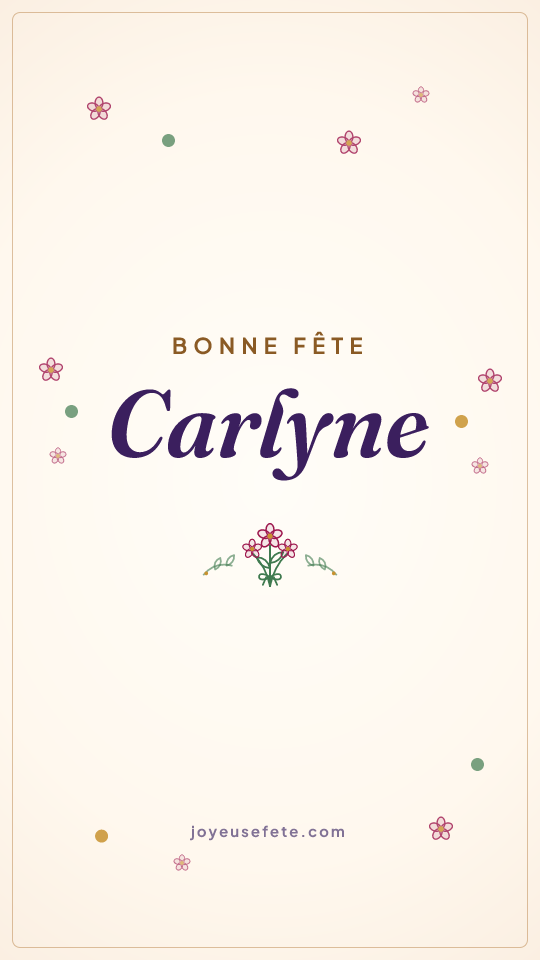 Image « Bonne fête Carlyne » au format story