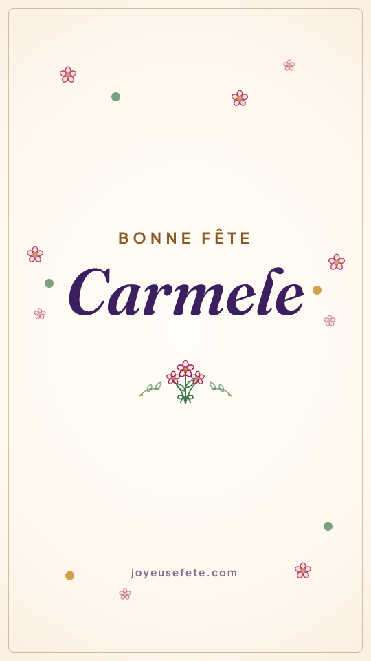 Image « Bonne fête Carmele » au format story