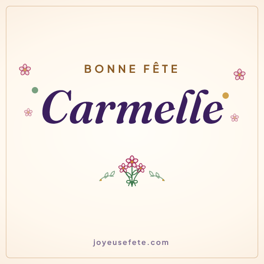 Image carrée « Bonne fête Carmelle » pour WhatsApp