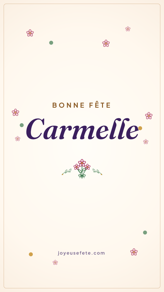 Image « Bonne fête Carmelle » au format story