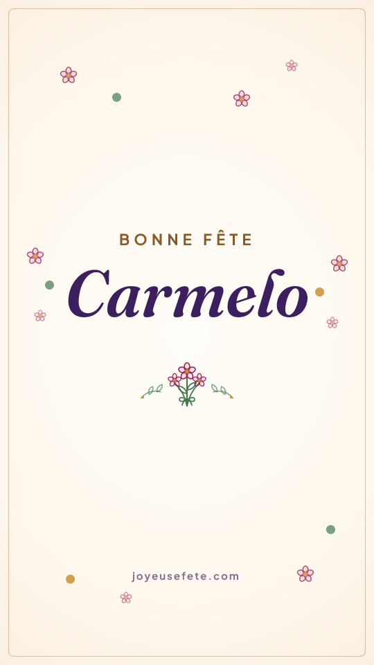 Image « Bonne fête Carmelo » au format story