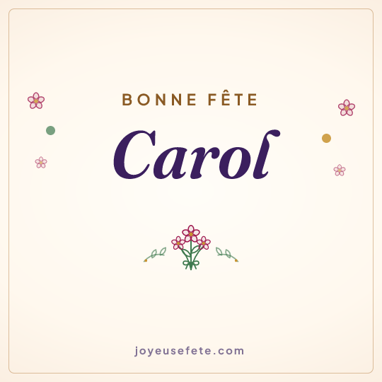 Image carrée « Bonne fête Carol » pour WhatsApp