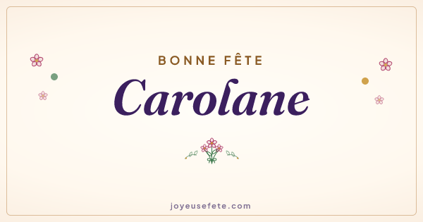 Image « Bonne fête Carolane » au format large