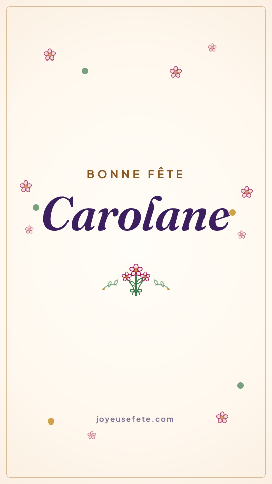 Image « Bonne fête Carolane » au format story