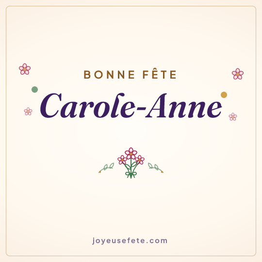 Image carrée « Bonne fête Carole-Anne » pour WhatsApp