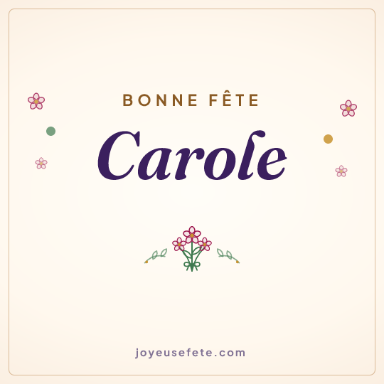 Image carrée « Bonne fête Carole » pour WhatsApp