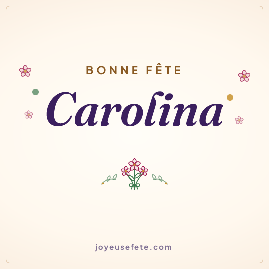 Image carrée « Bonne fête Carolina » pour WhatsApp