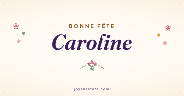 Image « Bonne fête Caroline » au format large